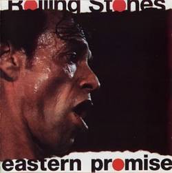 The Rolling Stones : Eastern Promise